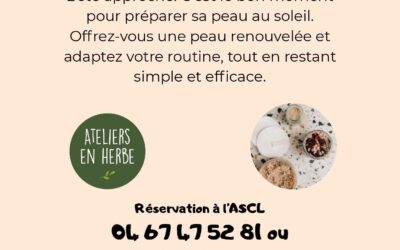 Atelier « Je prépare l&rsquo;été gelée exfoliante »
