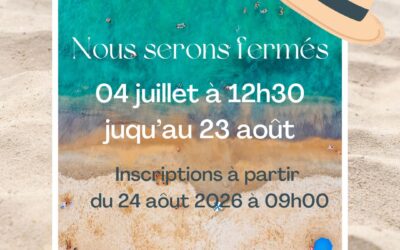 Fermeture ASCL VACANCES ETE