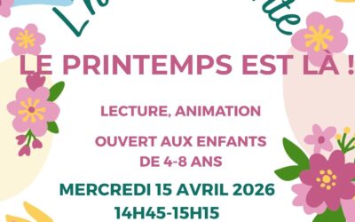 L&rsquo;Heure du Conte « Le printemps est là! »